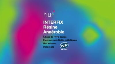 Résine d'étanchéité anaérobie Interfix 50ml - FITT